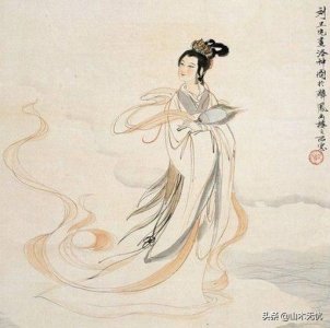 ​翩若惊鸿婉若游龙，一段如痴如梦的人神恋，古代文人的洛河女神